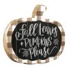 "Fall Leaves and Pumpkins Please" By Artisan Imperfect Dust Printed on Wooden Pumpkin Wall Art - as Pic