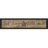 "Sit Long, Talk Much" By Gail Eads, Printed Wall Art, Ready To Hang Framed Poster, Black Frame - as Pic