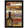 "The Best Wine" By Marla Rae, Printed Wall Art, Ready To Hang Framed Poster, Black Frame - as Pic
