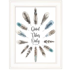 "Good Vibes Only" by Seven Trees Design, Ready to Hang Framed Print, White Frame - as Pic
