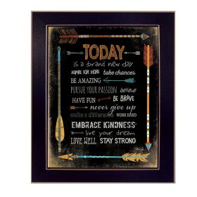 "Today is a Brand New Day" By Marla Rae, Printed Wall Art, Ready To Hang Framed Poster, Black Frame - as Pic