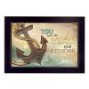 "You Are my Anchor" By Marla Rae, Printed Wall Art, Ready To Hang Framed Poster, Black Frame - as Pic
