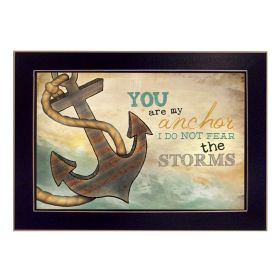 "You Are my Anchor" By Marla Rae, Printed Wall Art, Ready To Hang Framed Poster, Black Frame - as Pic